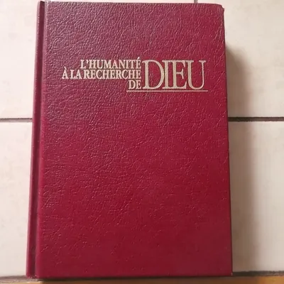 L'humanité à la recherche de Dieu